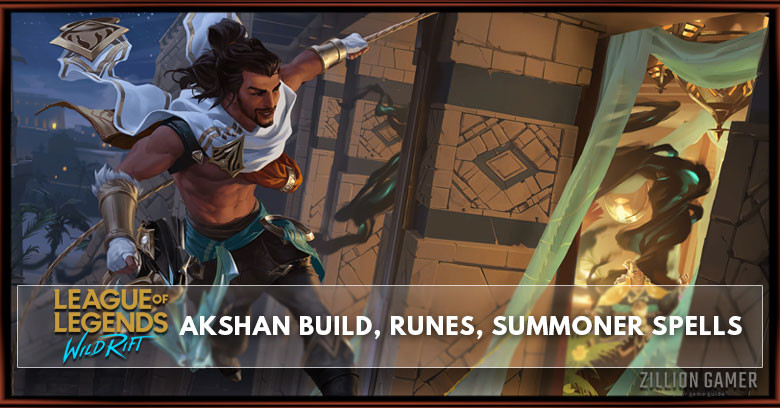 Akshan Build, Runes, Abilities, & Matchups