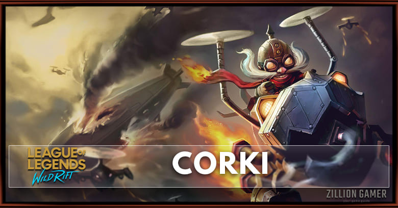 Corki Build, Runes, Abilities, & Matchups