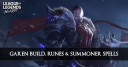 Garen Build, Runes, Abilities, & Matchups