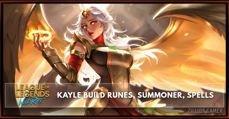 Kayle Build, Runes, Abilities, & Matchups