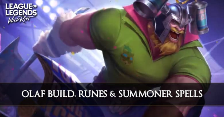 Olaf Build, Runes, Abilities, & Matchups