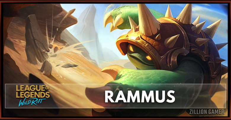 Rammus Build, Runes Abilities, & Matchups
