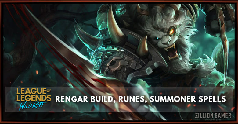 Rengar Build, Runes, Abilities, & Matchups