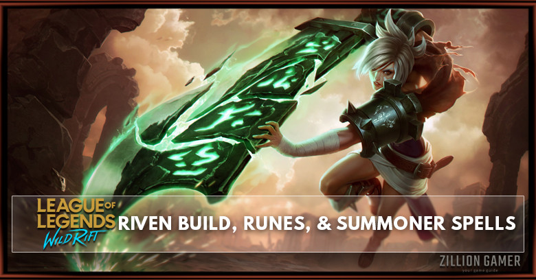 Riven Build, Runes, Abilities, & Matchups
