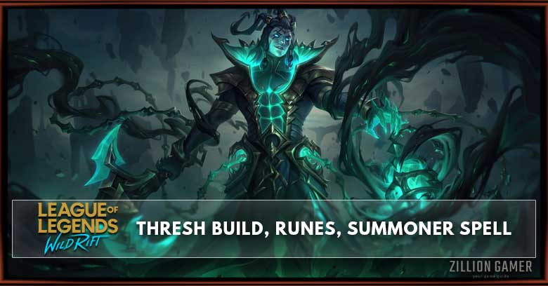 Thresh Build, Runes, Abilities, & Matchups