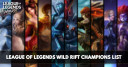 League of Legends Wild Rift Champions List
