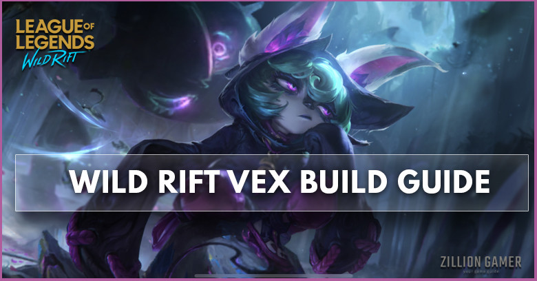 Wild Rift Vex Build (Patch 4.1), Items, Runes, Abilities