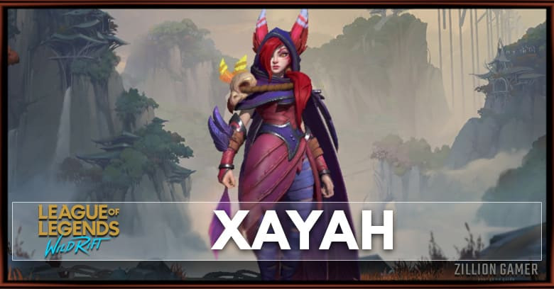 Xayah Build, Runes, & Counters