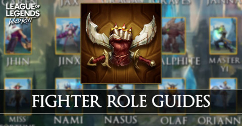 Fighter Role Guides in Wild Rift