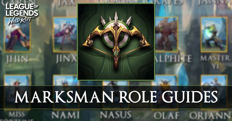 Marksman Role Guides in Wild Rift