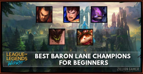 Wild Rift Best Baron Lane Champions For Beginners