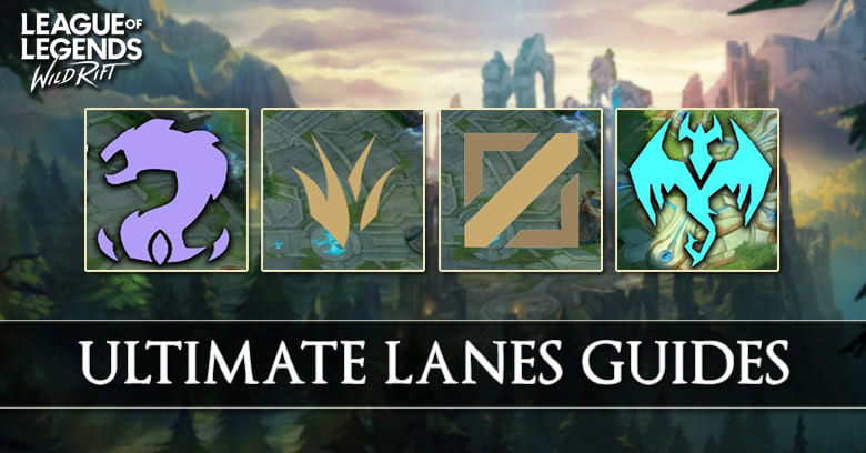 Ultimate Guide to Lanes in League of Legends Wild Rift