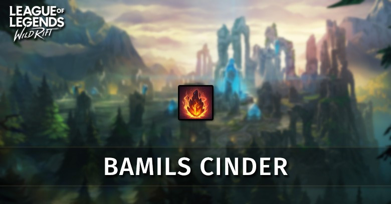 Bamil's Cinder
