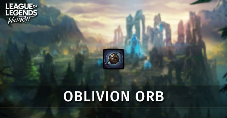 Oblivion Orb