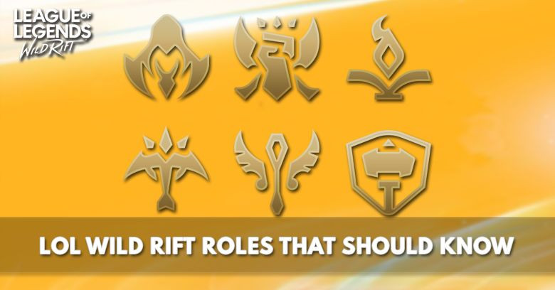 LoL Wild Rift Roles That You Should Know