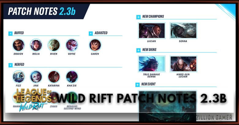 League of Legends Wild Rift Patch Notes 2.3b