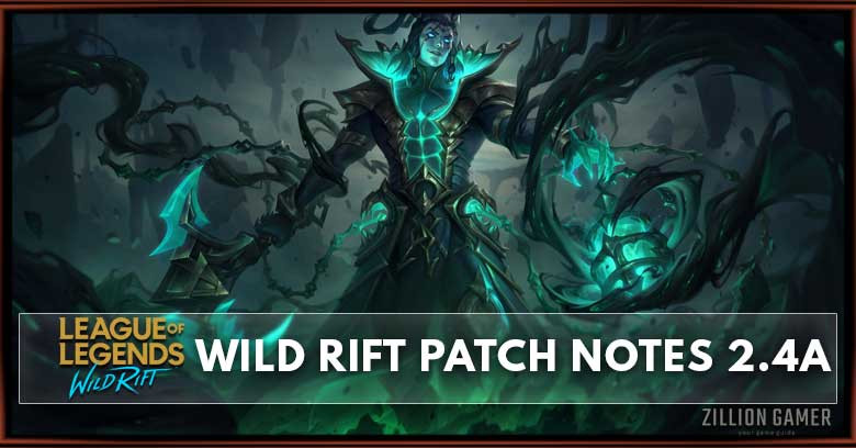League of Legends Wild Rift Patch Notes 2.4a