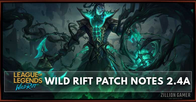 Wild Rift Patch Notes 2.4b