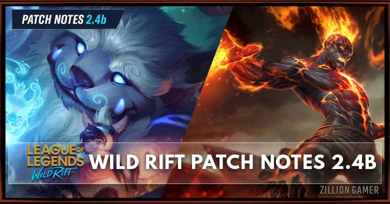League of Legends Wild Rift Patch Notes 2.4b