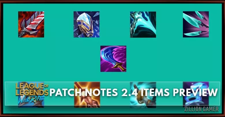 Wild Rift Patch Notes 2.4 Items Preview