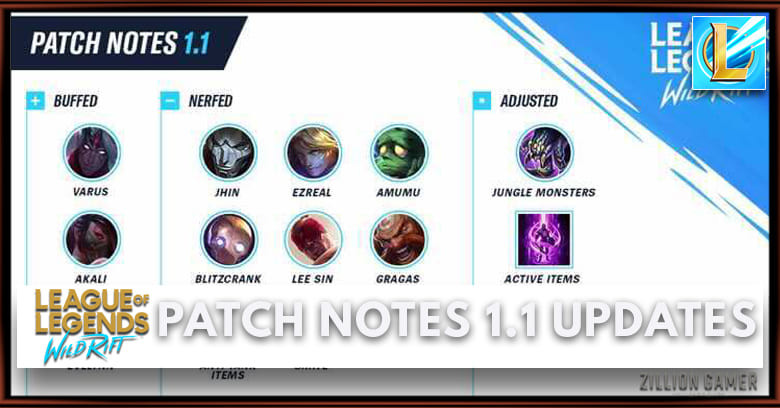 Patch Notes 1.1 Updates (Nerf & Buff) | Wild Rift