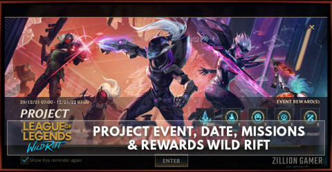PROJECT Event, Date, Missions, & Rewards - Wild Rift