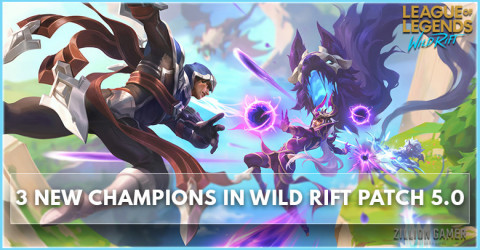Three New Champions in LoL Wild Rift Patch 5.0 Release Date