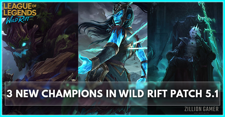 Three New Champions in LoL Wild Rift Patch 5.1 Release Date