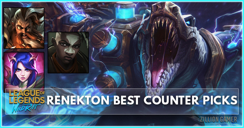Renekton Counter Wild Rift: Best Counter Champion In Patch 4.3