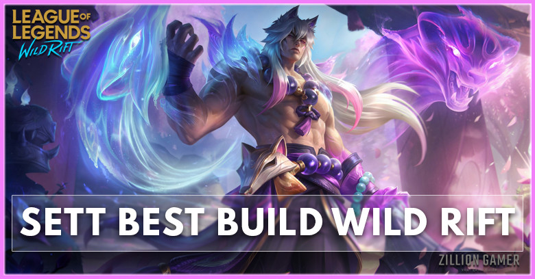 Sett Build Wild Rift