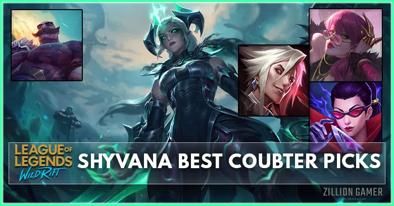 Best Shyvana Wild Rift Counter: General Counter, Lane Synergy, and Item Counter