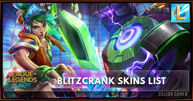 Blitzcrank Skins List in Wild Rift