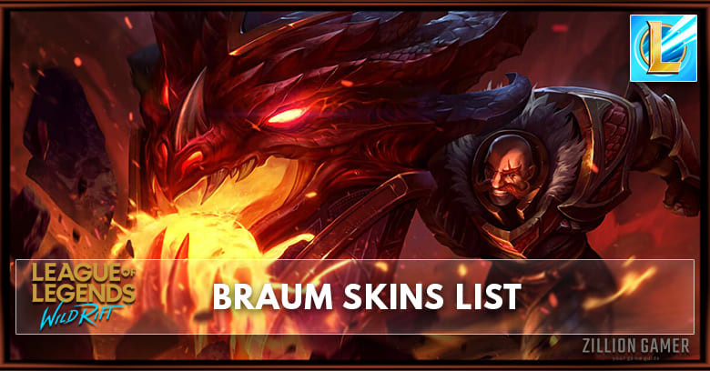 Braum Skins List in Wild Rift
