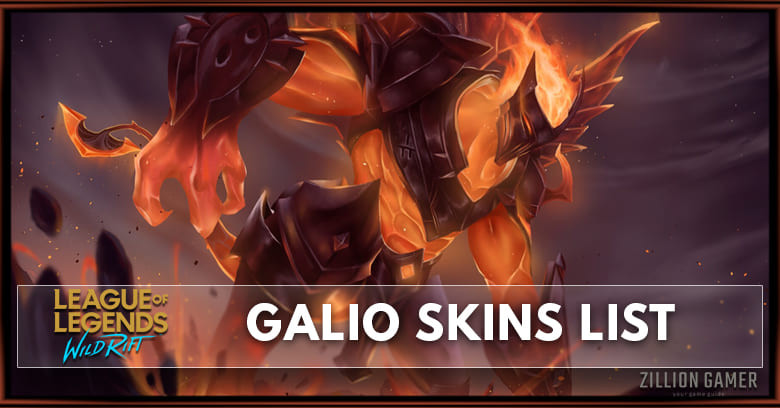 Galio Skins List in Wild Rift