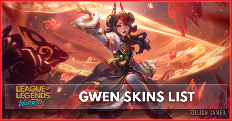 Gwen Skins List in Wild Rift