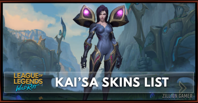 Kai'Sa Skins List in Wild Rift