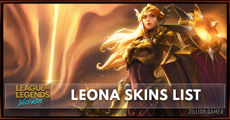 Leona Skins List in Wild Rift