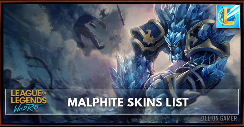 Malphite Skins List in Wild Rift