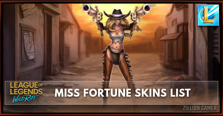 Miss Fortune Skins List in Wild Rift