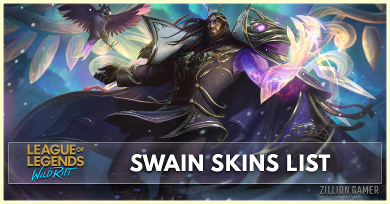 Swain Skins List in Wild Rift