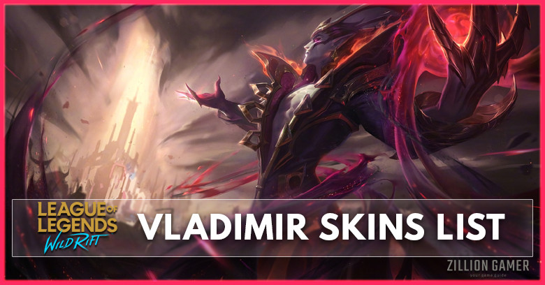 Vladimir Skins List in Wild Rift