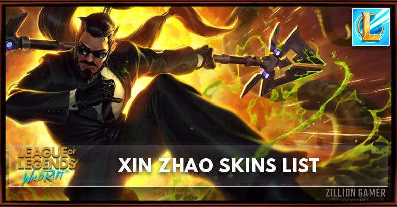 Xin Zhao Skins List in Wild Rift