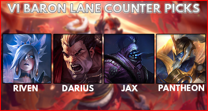 Vi Counter Picks in Baron Lane Wild Rift - zilliongamer