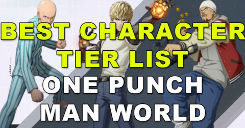One Punch Man World Best Character Tier List in 2024 One Punch Man World Best Character Tier List in 2024