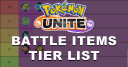Pokemon Unite Battle Items Tier List 2024