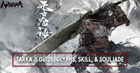 The Best Tarka Ji Build: Glyph, Skills, Ultimate, and Best SoulJades - Naraka: Bladepoint The Best Tarka Ji Build: Glyph, Skills, Ultimate, and Best SoulJades - Naraka: Bladepoint