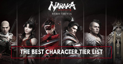 The Best Tier List Character in Naraka Bladepoint