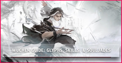 The Best Wuchen Build: Glyph, Skills, Ultimate, and Best SoulJades - Naraka: Bladepoint