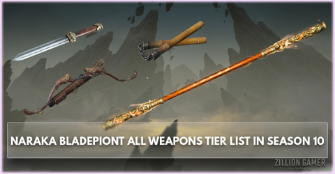 Naraka: Bladepoint All Weapons Tier List Season 10
