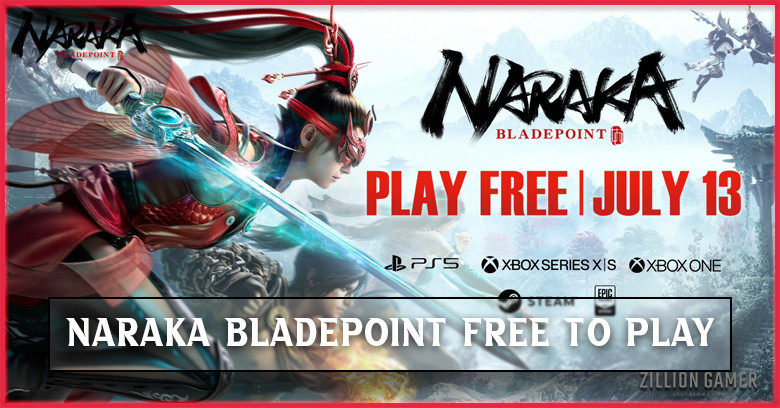 Naraka: Bladepoint Free To Play